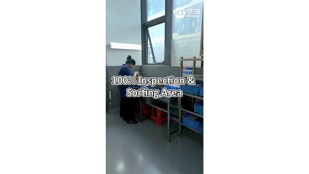 100% Inspection & Sorting Area